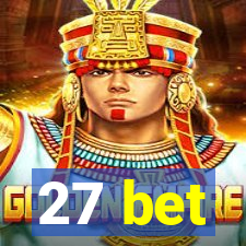 27 bet